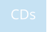 CDs